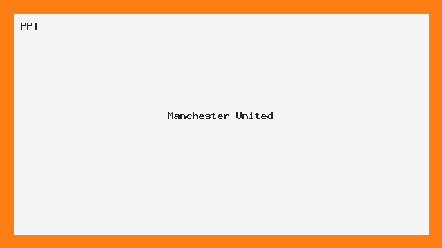 Apresentação Profissional: Manchester United (PPT)