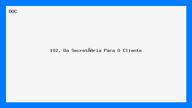 Carta Da Secretária para o Cliente Modelo Pronto DOC
