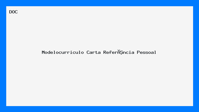 Modelocurriculo Carta Referência Pessoal