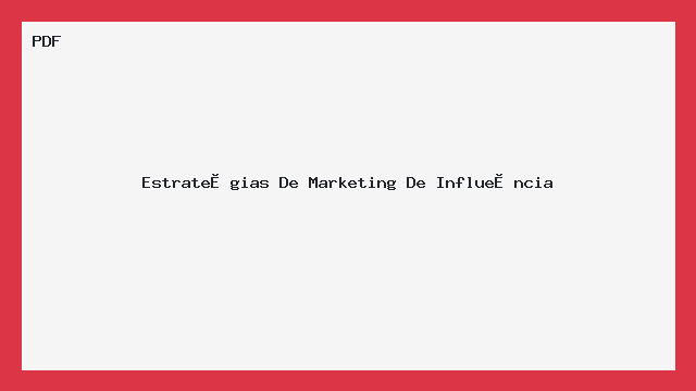 Estratégias De Marketing De Influência