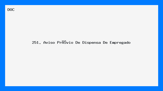251. Aviso Prévio De Dispensa De Empregado