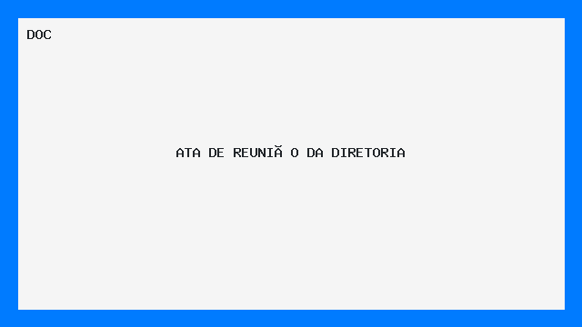 Ata de Reunião da Diretoria - Modelo DOC Pronto