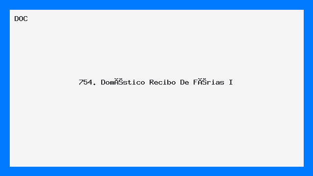 754. Doméstico   Recibo De Férias I