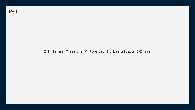 Iron Maiden 4 Cores Reticulado 50lpi PSD