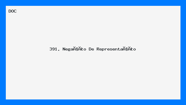 391. Negação De  Representação