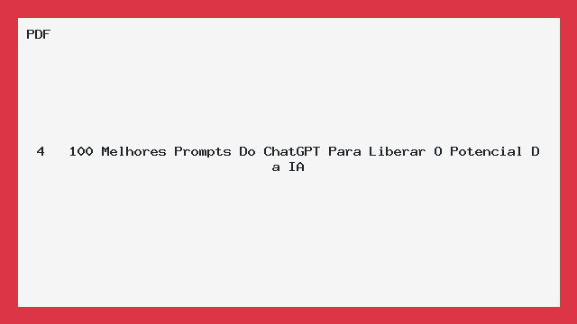 4   100 Melhores Prompts Do ChatGPT Para Liberar O Potencial Da IA