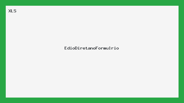 Edição Direta - Formulário XLS Pronto para Uso