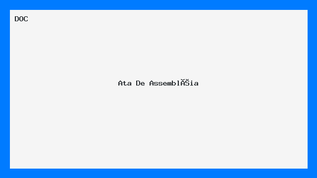 Ata de Assembleia – Modelo DOC Pronto para Uso