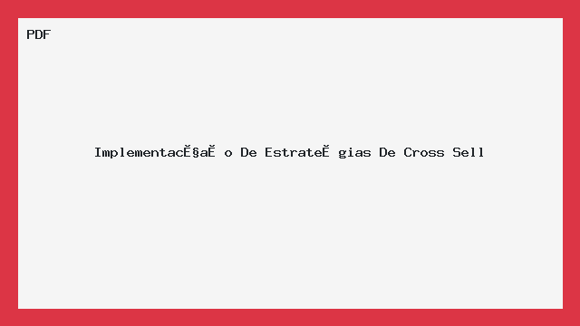 Implementação De Estratégias De Cross Sell
