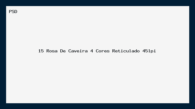 Rosa de Caveira 4 Cores Reticulado 45lpi PSD