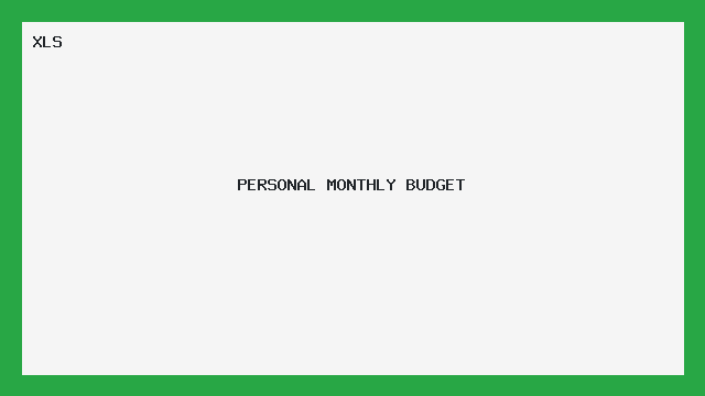 PERSONAL MONTHLY BUDGET