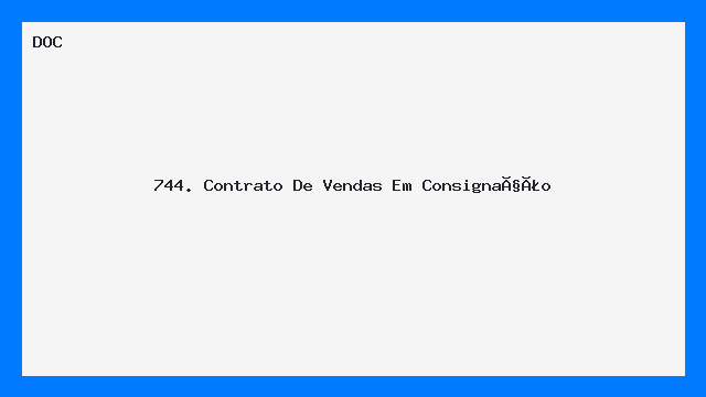 Contrato de Vendas em Consignação Modelo Profissional