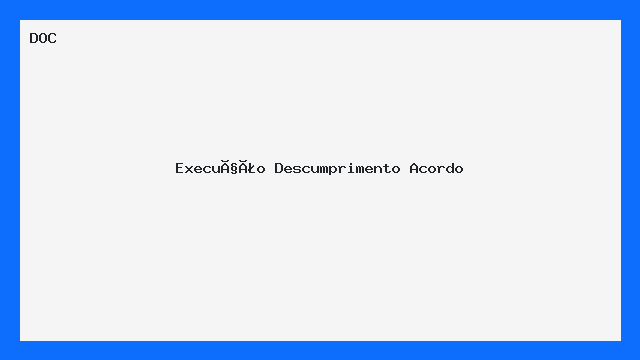 Execução Descumprimento Acordo