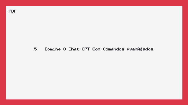 5   Domine O Chat GPT Com Comandos Avançados