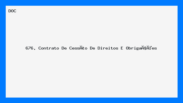 Contrato de Cessão de Direitos e Obrigações - Modelo  - Word