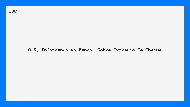 Comunicação ao Banco sobre Extravio de Cheque
