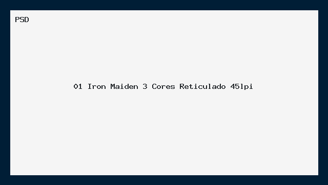 Iron Maiden 3 Cores Reticulado 45lpi PSD editáve Photoshop