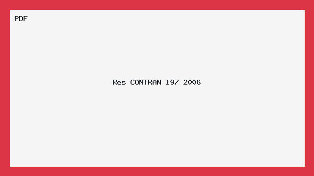 Res CONTRAN 197 2006