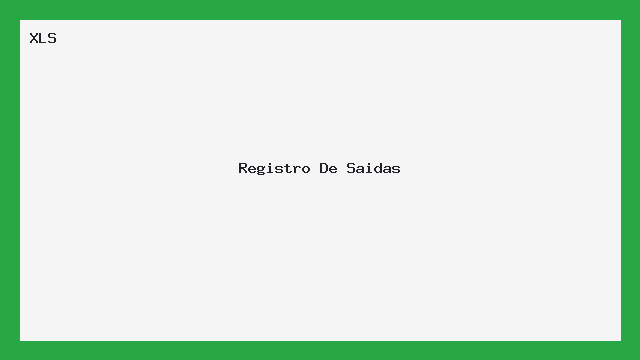 Planilha Registro de Saídas Excel - Controle Prático