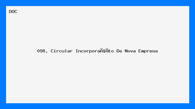 098. Circular   Incorporação De Nova Empresa