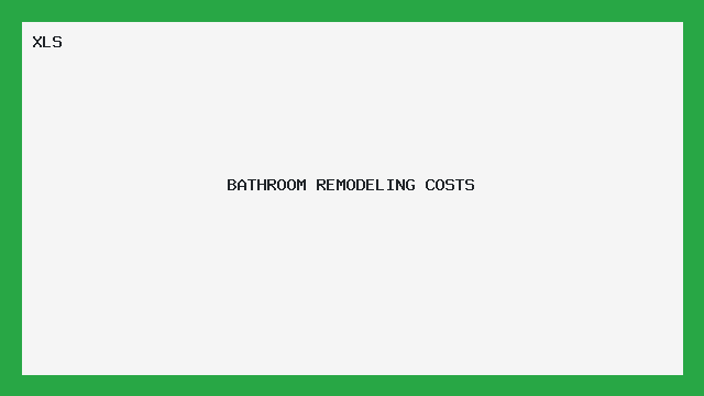 BATHROOM REMODELING COSTS