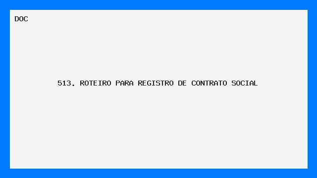 Roteiro Completo para Registro de Contrato Social