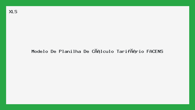Modelo De Planilha De Cálculo Tarifário FACENS