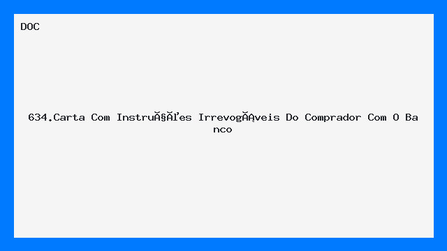 Carta com Instruções Irrevogáveis do Comprador ao Banco