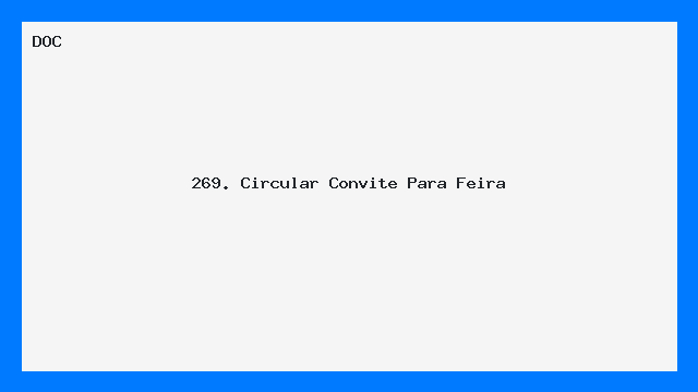 269. Circular   Convite Para Feira