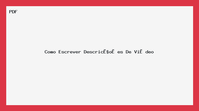 Como Escrever Descrições De Vídeo