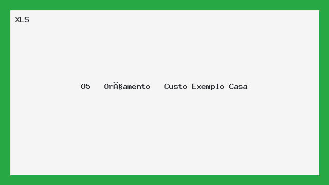 O5   Orçamento   Custo Exemplo Casa