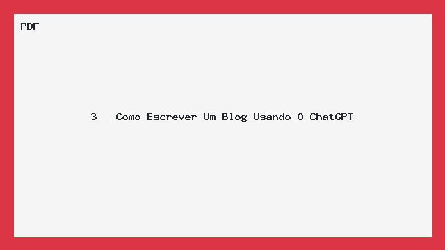 3   Como Escrever Um Blog Usando O ChatGPT