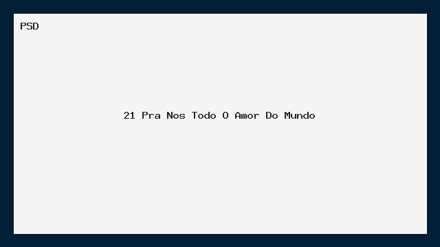 PSD 21 Pra Nós Todo o Amor do Mundo Mockup Chapado