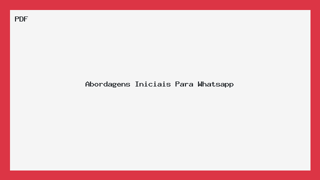 Abordagens Iniciais Para Whatsapp