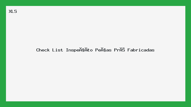 Check List Inspeção Peças Pré Fabricadas