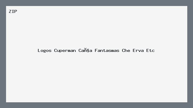 Logos Cuperman Caça Fantasmas Che Erva Etc
