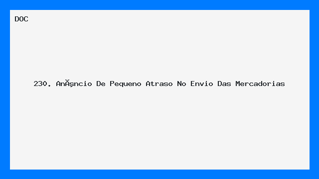 Aviso de Pequeno Atraso no Envio de Mercadorias