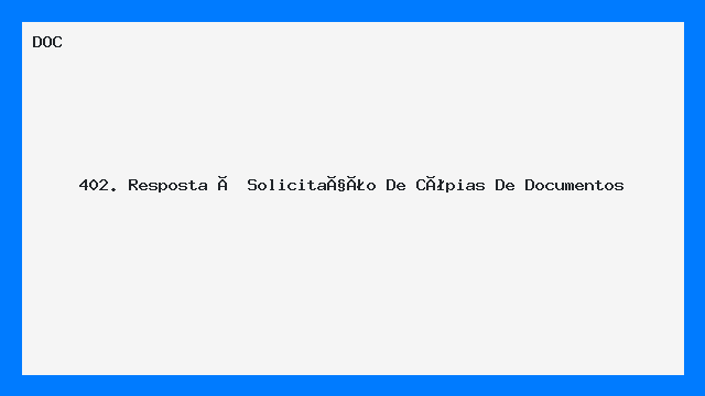 Resposta Profissional a Pedido de Cópias de Documentos