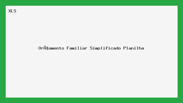 Orçamento Familiar Simplificado Planilha