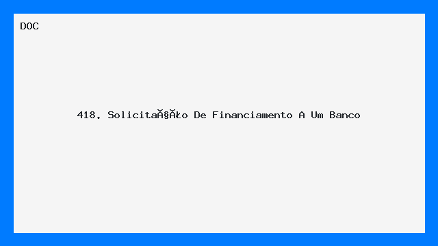 Modelo de Carta Solicitação de Financiamento Bancário