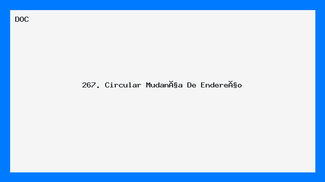 267. Circular   Mudança De Endereço
