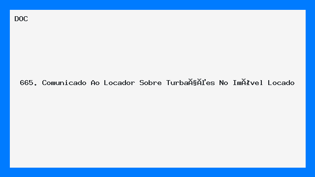 Comunicado ao Locador sobre Turbações no Imóvel Locado