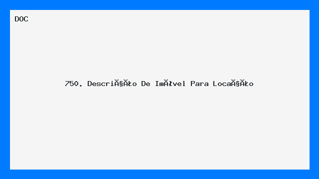Modelo Pronto Descrição de Imóvel para Locação