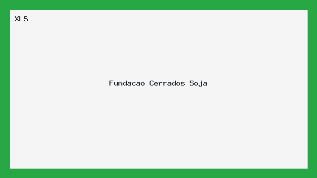 Planilha Fundação Cerrados Soja Modelo XLS Editável