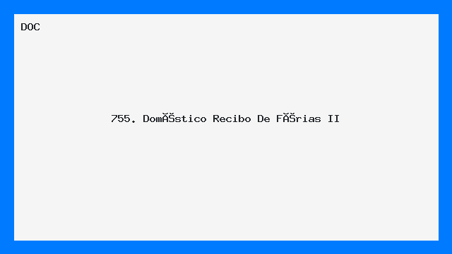 755. Doméstico   Recibo De Férias II