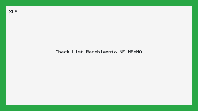 Check List Recebimento de NF MPeMO (XLS) - Controle Rápido