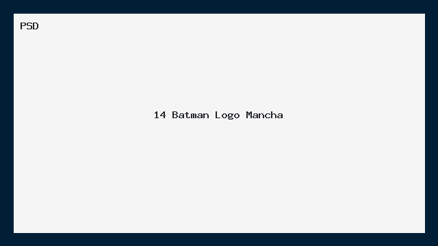Batman Logo Mancha PSD Vetor de Efeito Sujo 14